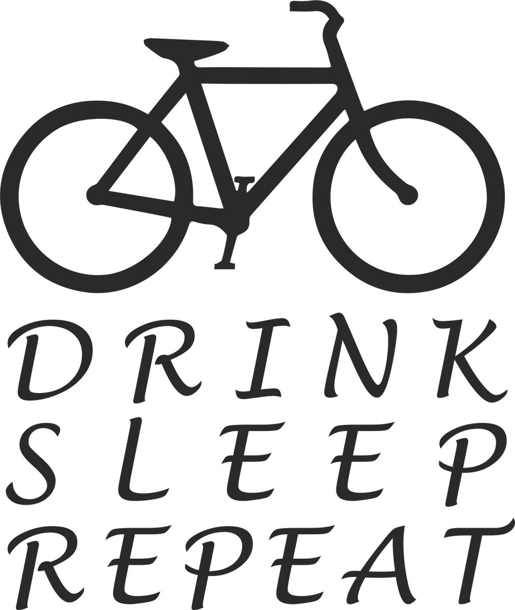 Bike, Drink, Sleep, Repeat: bicycle t-shirt design with the words “DRINK SLEEP REPEAT”