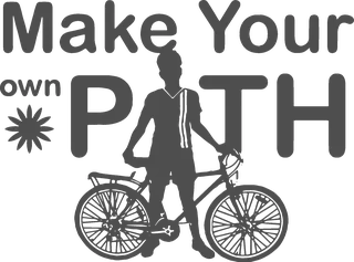 Make Your Own Path: bicycle t-shirt design with the words “Make Your own PATH”