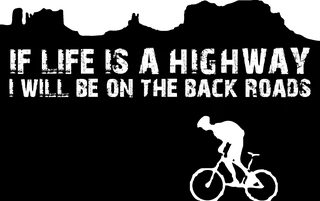 If Life Is A Highway I Will Be…: bicycle t-shirt design with the words “IF LIFE IS A HIGHWAY I WILL BE ON THE BACK ROADS”