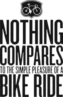 Nothing Compares: bicycle t-shirt design with the words “NOTHING COMPARES TO THE SIMPLE PLEASURE OF A BIKE RIDE”
