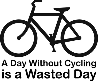 Wasted Day: bicycle t-shirt design with the words “A Day Without Cycling is a Wasted Day”